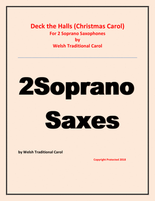 Deck the Halls - Welsh Traditional - Chamber music - Woodwind - 2 Soprano Saxes Easy level