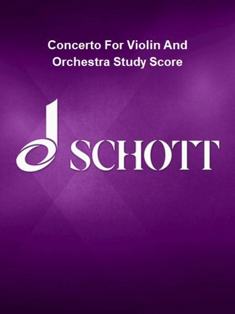 Concerto For Violin And Orchestra Study Score