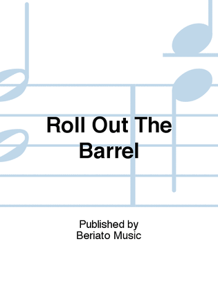 Book cover for Roll Out The Barrel