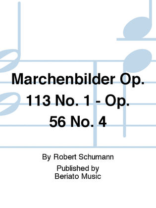 Book cover for Marchenbilder Op. 113 No. 1 - Op. 56 No. 4