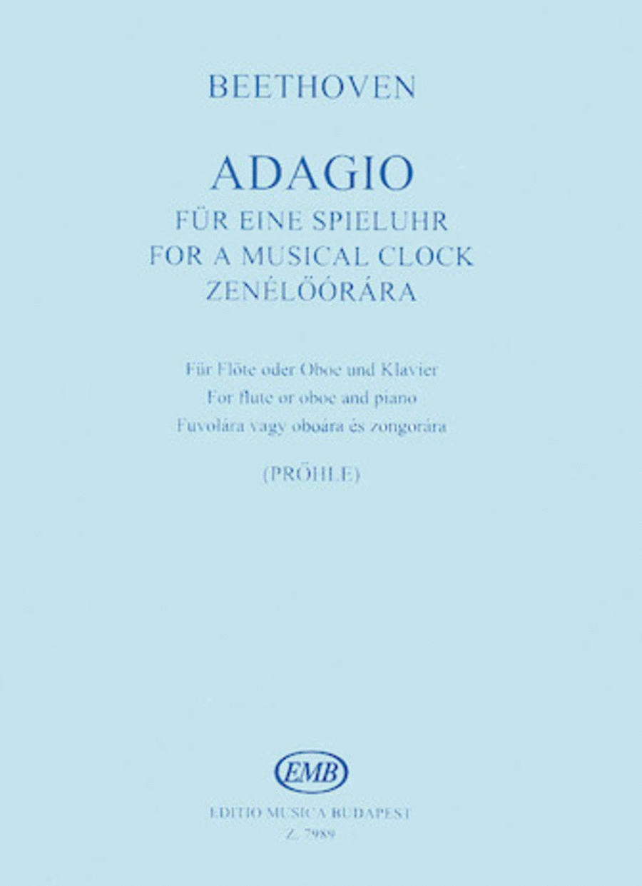 Adagio für eine Spieluhr for Flute (or Oboe) and Piano, WoO 33/1
