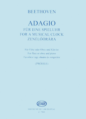 Book cover for Adagio für eine Spieluhr for Flute (or Oboe) and Piano, WoO 33/1