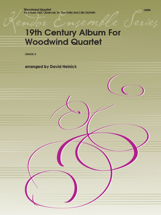 Book cover for 19th Century Album For Woodwind Quartet