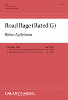 Road Rage (Rated G) (Complete Choral Score)