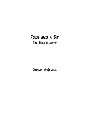 Book cover for Four And A Bit (Tuba Quartet)