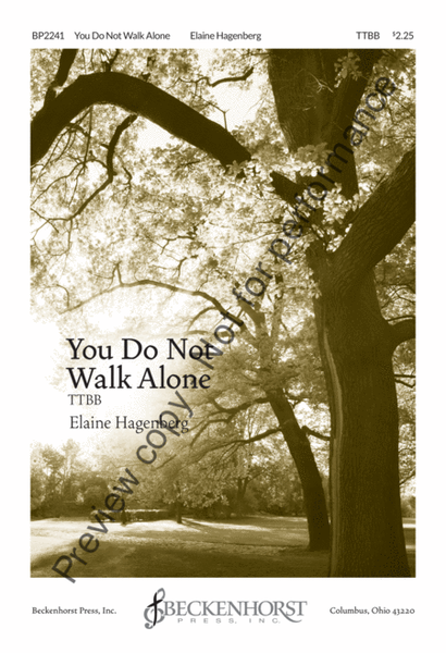 You Do Not Walk Alone - TTBB