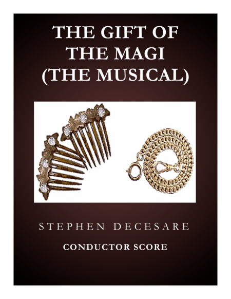 The Gift of the Magi: the musical (Conductor Score)