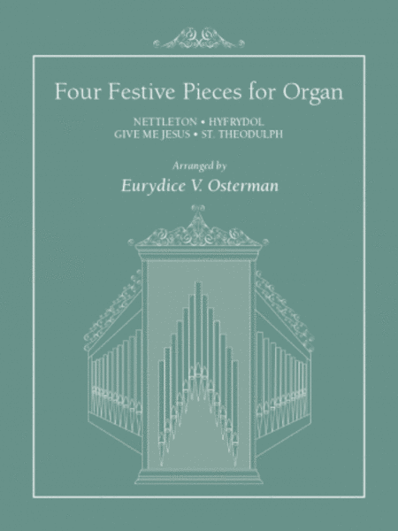 Four Festive Pieces for Organ