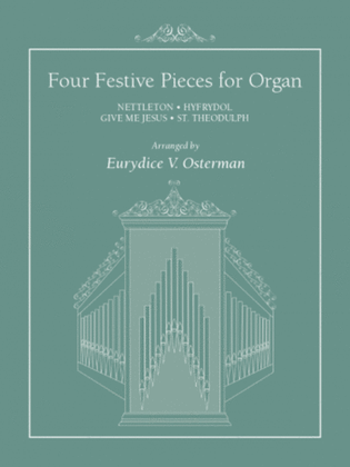 Book cover for Four Festive Pieces for Organ