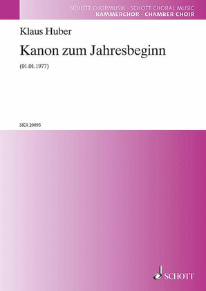 Kanon Zum Jahresbeginn Satb Choral Score - German