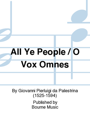 Book cover for All Ye People / O Vox Omnes