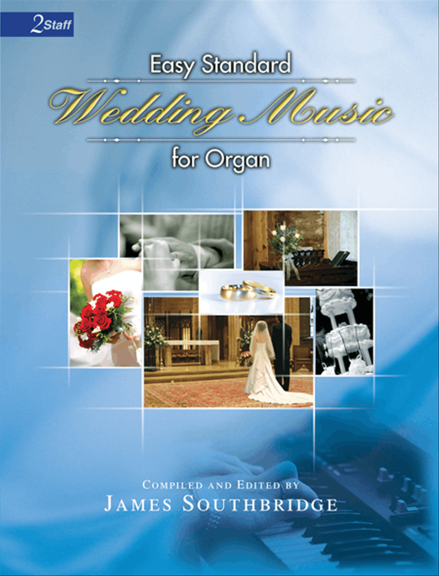 Easy Standard Wedding Music for Organ