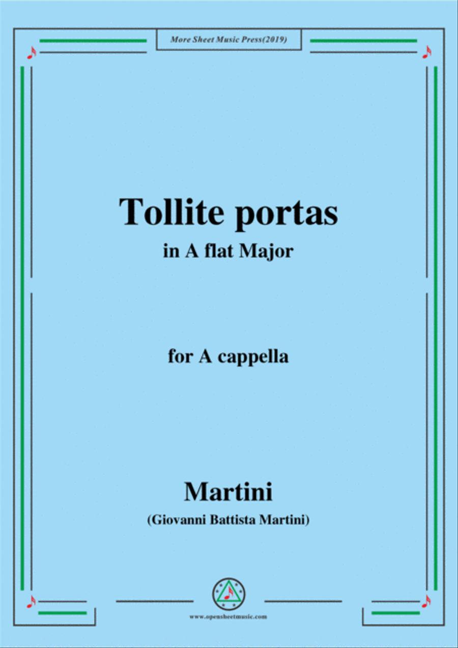 Martini-Tollite portas,in A flat Major,for A cappella 4-Part scores gallery preview page 1