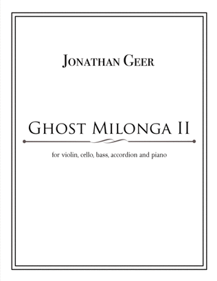 Ghost Milonga II