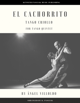 El Cachorrito (for Tango Quintet)