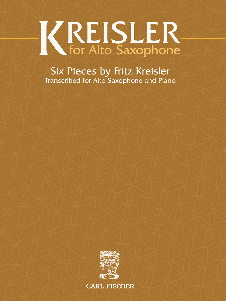 Kreisler for Alto Saxophone by Fritz Kreisler Alto Saxophone - Sheet Music