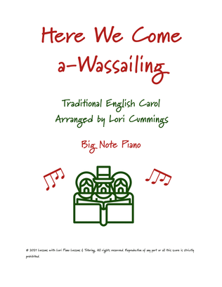 Here We Come a-Wassailing