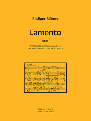 Lamento für Viola solo und Kammerorchester (2000)