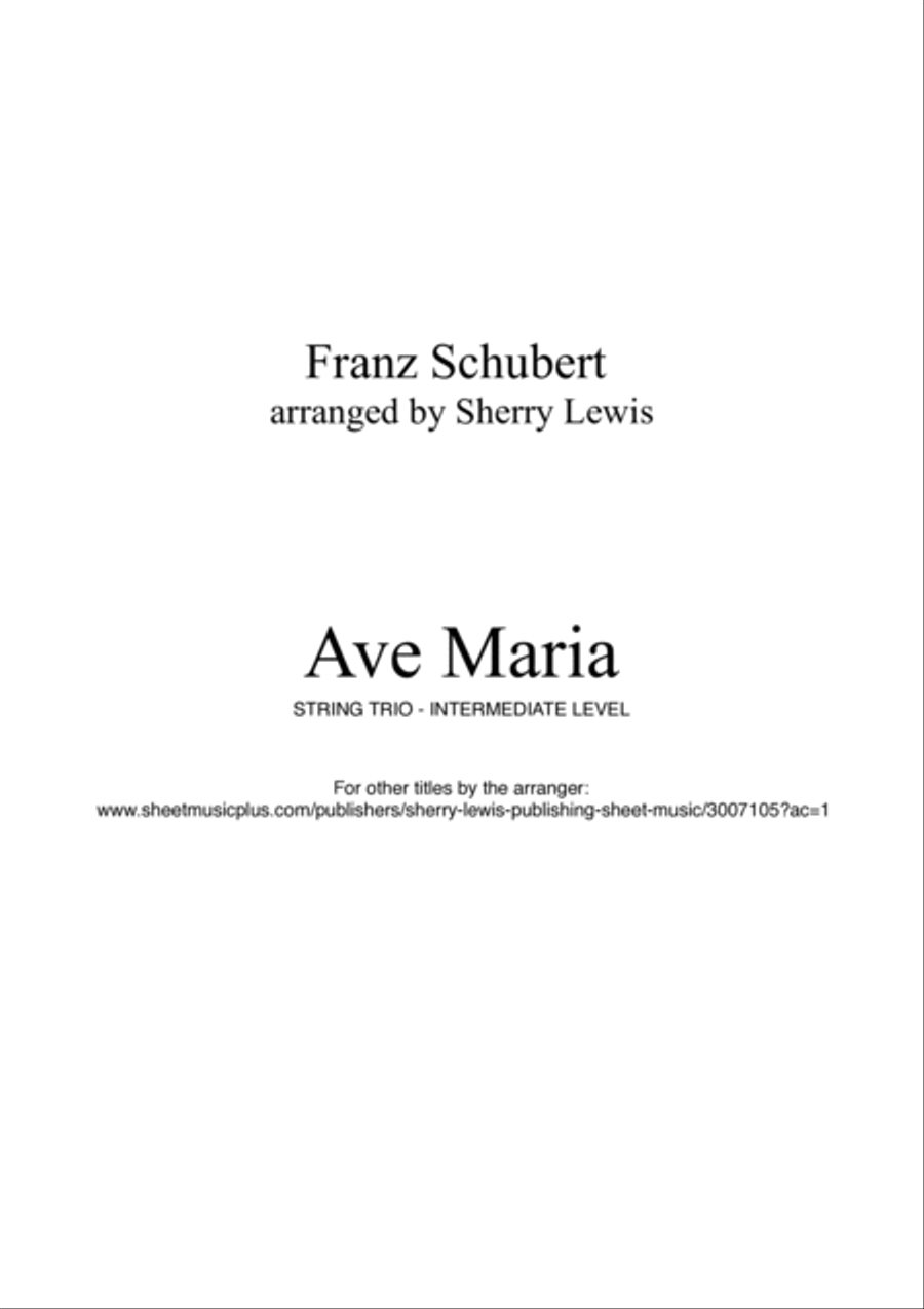 AVE MARIA - Schubert - String Trio, Intermediate Level for 2 violins and cello or violin, viola and Cello scores gallery preview page 2