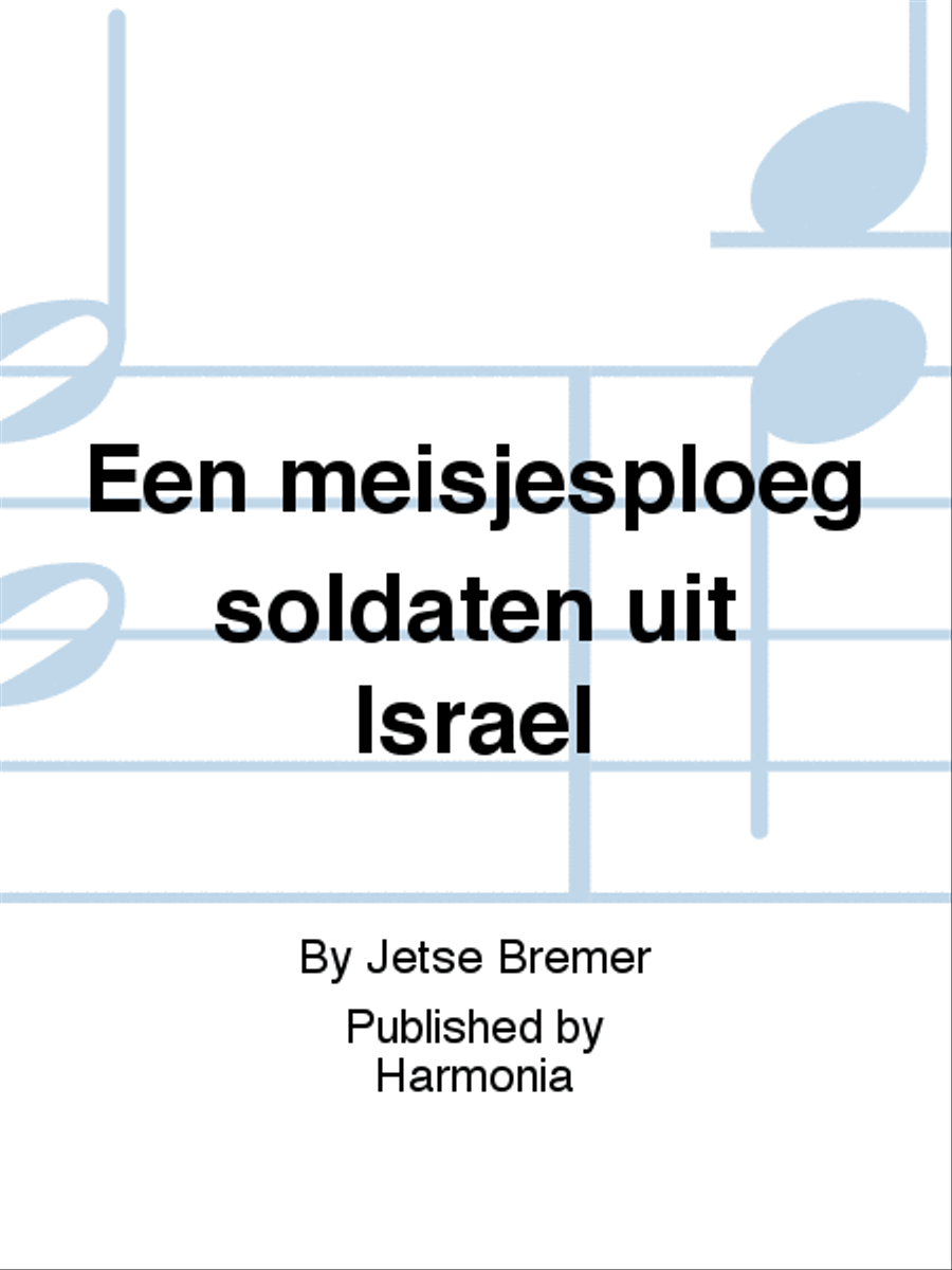 Een meisjesploeg soldaten uit Israel TTBB scores gallery preview page 1