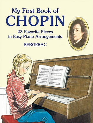 Book cover for A First Book of Chopin -- For The Beginning Pianist with Downloadable MP3s