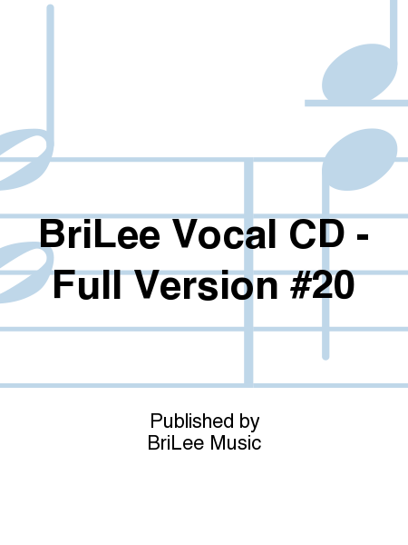 BriLee Vocal CD - Full Version #20