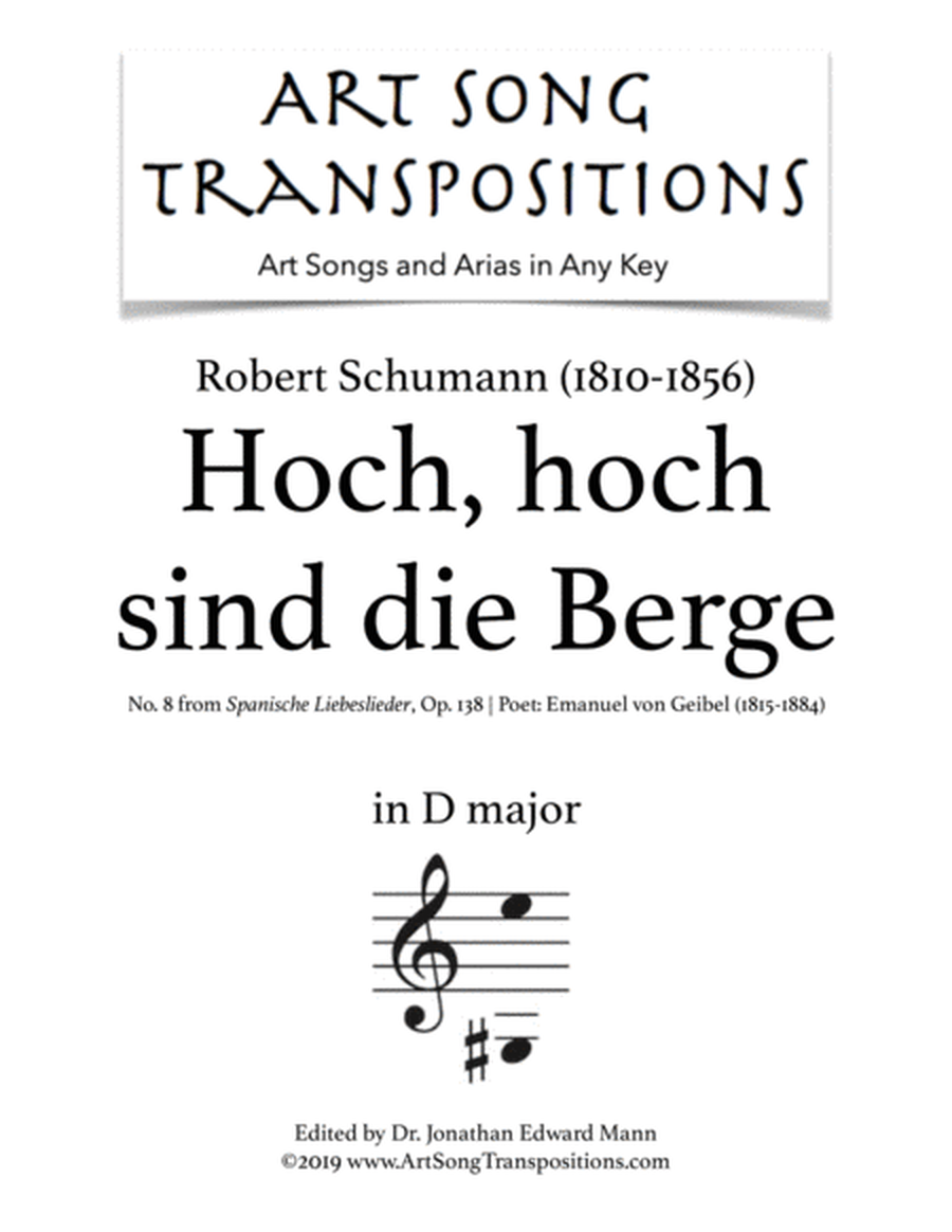 SCHUMANN: Hoch, hoch sind die Berge, Op. 138 no. 8 (transposed to D major)