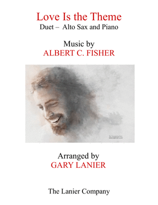 LOVE IS THE THEME (Duet – Alto Sax & Piano with Score/Part)