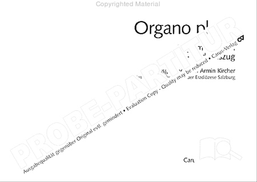 Organo pleno. Orgelstucke zum Ein- und Auszug