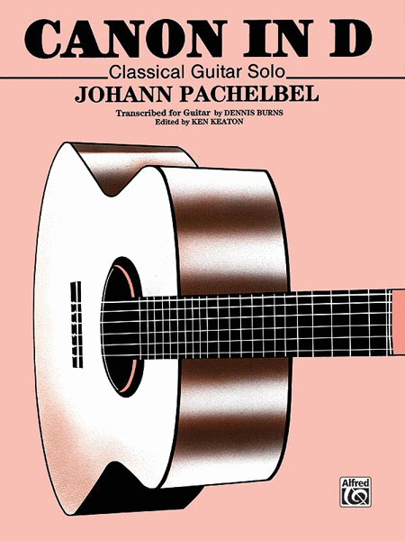Johann Pachelbel: Canon In D - Guitar Solo