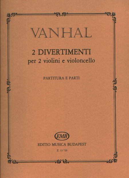 Zwei Divertimentos Für Zwei Violinen Und Violoncel