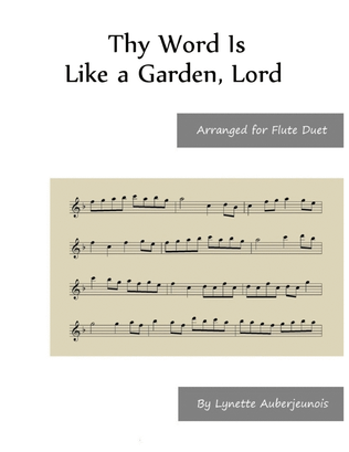 Book cover for Thy Word Is Like a Garden, Lord - Flute Duet