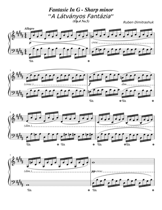 Fantasie In G - Sharp minor "A Látványos Fantázia" (Op.4 No.5)