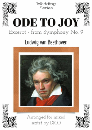 Ode To Joy - sextet (Excerpt from Symphony No. 9)