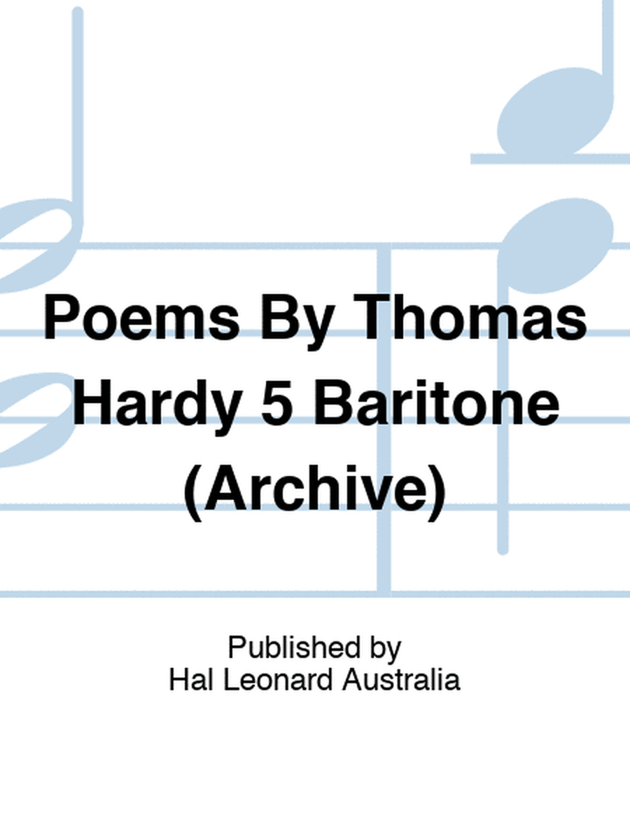 Poems By Thomas Hardy 5 Baritone (Archive)