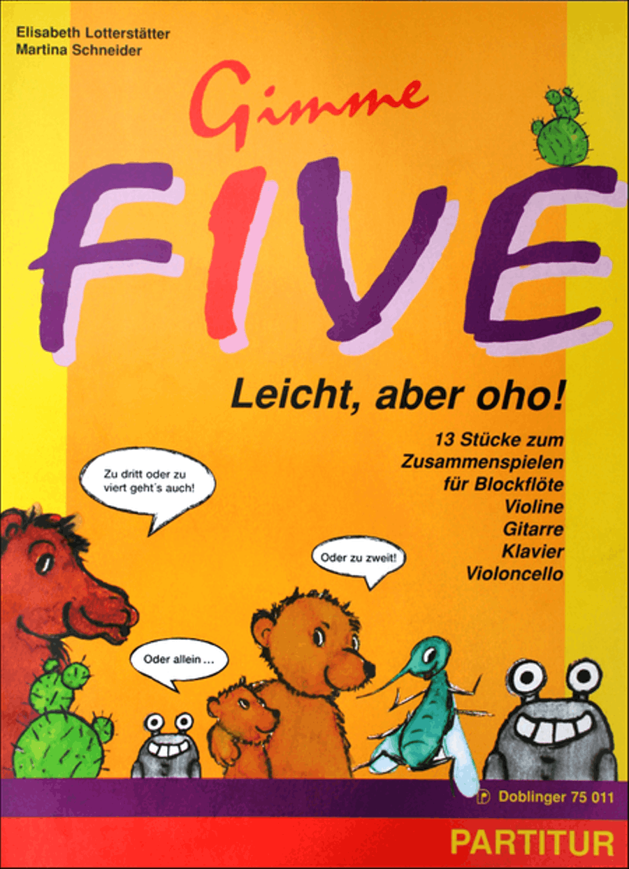 Gimme Five - Leicht, aber oho!