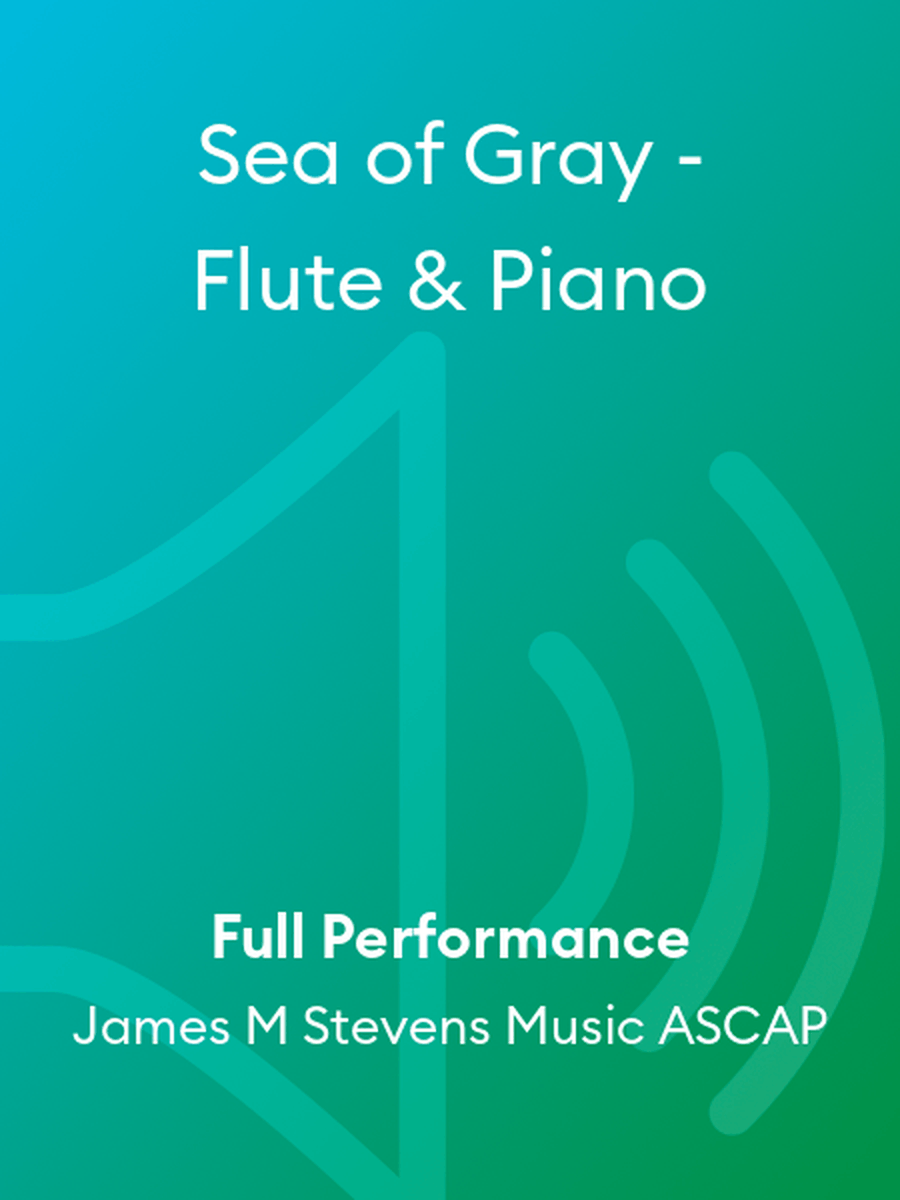 Sea of Gray - Flute & Piano