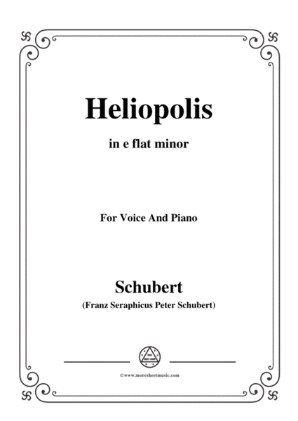 Schubert-Heliopolis,from Heliopolis II,D.754,in e flat minor,for Voice&Piano image number null