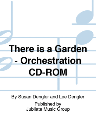 Book cover for There is a Garden - Orchestration CD-ROM