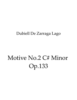 Motive No.2 C# Minor Op.133
