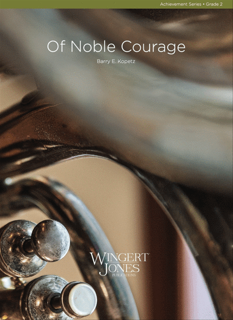 Of Noble Courage Concert Band scores gallery preview page 1