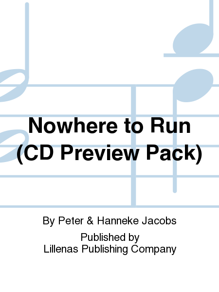 Nowhere to Run (CD Preview Pack)