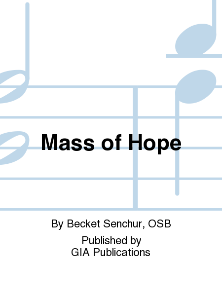 Mass of Hope