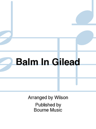 Balm In Gilead