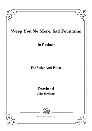 Dowland-Weep You No More, Sad Fountains in f minor, for Voice and Piano