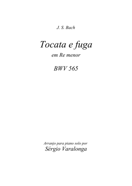 J.S. Bach - Toccata and fugue, BWV 565, arranged by Sérgio Varalonga image number null