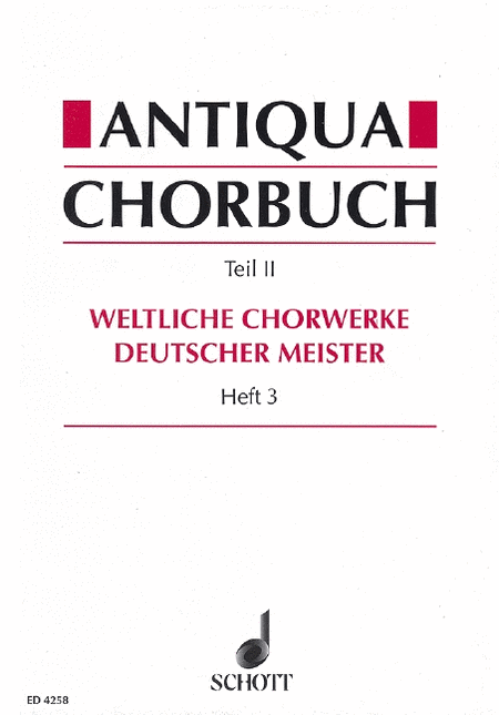 Antiqua Chorbuch Secular Vol 3