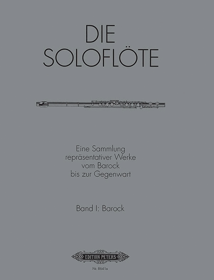 The Solo Flute Volume 1: Baroque