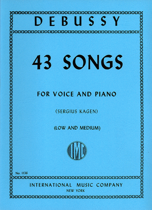 Book cover for 43 Songs. Medium & Low (Transposed From The High Volume). (F. & E.)