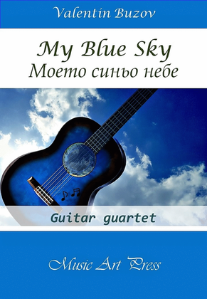 Book cover for My Blue Sky - Classical Guitar Quartet